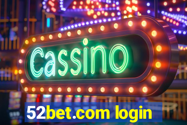 52bet.com login